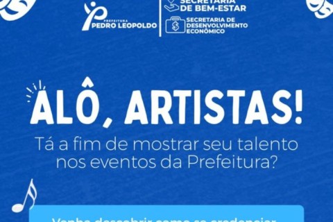 Prefeitura abre credenciamento para artistas locais