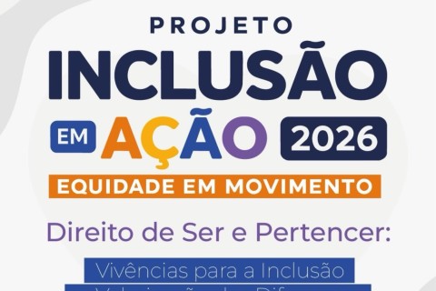 Pedro Leopoldo realiza Projeto Inclusão em Ação entre os dias 24 e 26 de setembro