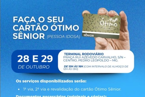 Pedro Leopoldo terá atendimento para emissão e renovação do Cartão ÓTIMO Sênior