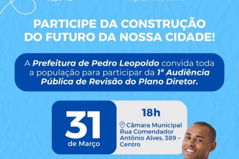 Pedro Leopoldo realizará primeira audiência pública para revisão do Plano Diretor no dia 31 de março