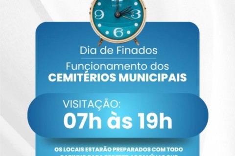 Cemitérios Municipais terão horário especial de visitação no Dia de Finados
